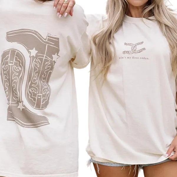 Aint My First Rodeo Tee