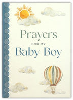 Prayers for My Baby - by Katie Kenny Phillips (Hardcover)