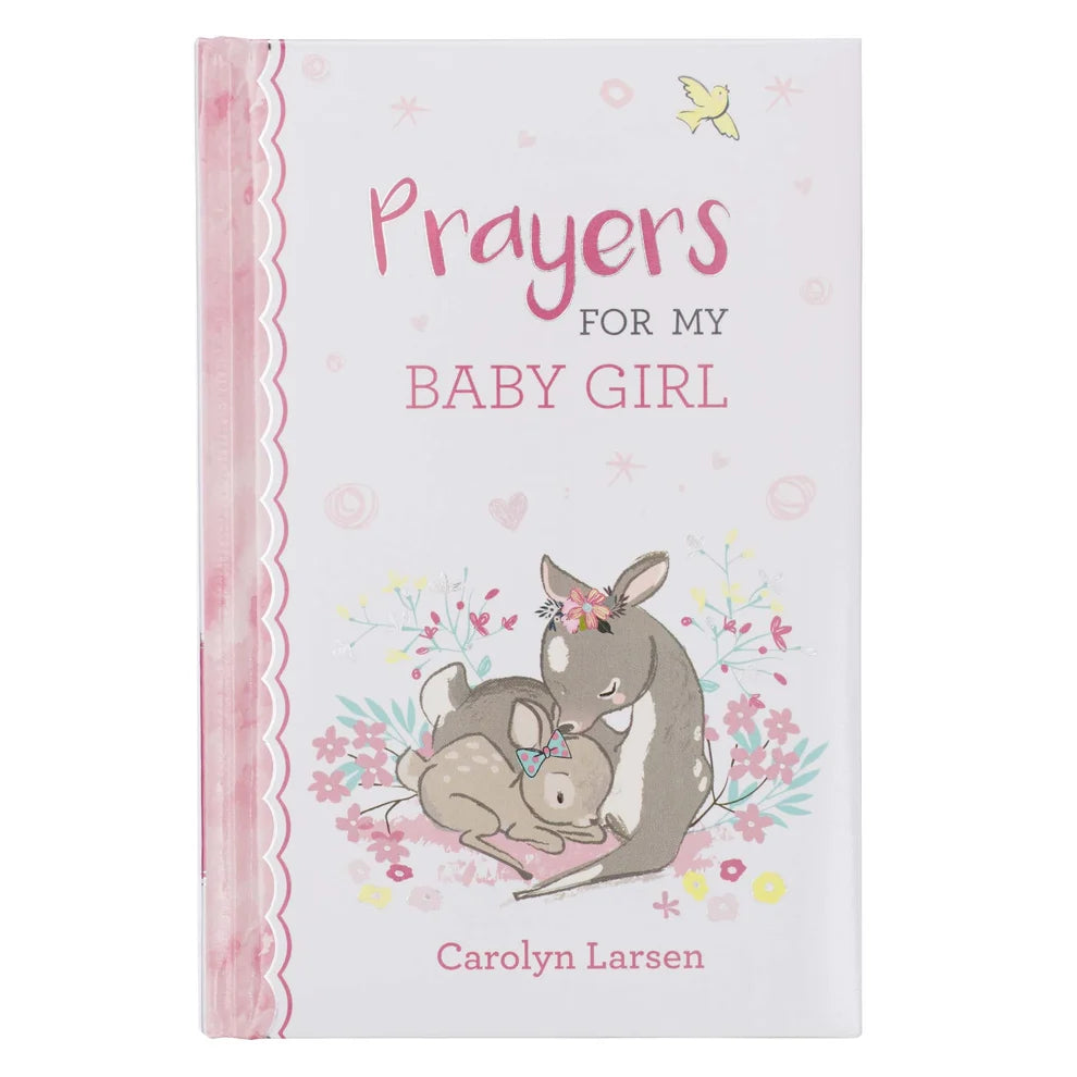 Prayers for My Baby - by Carolyn Larsen (Hardcover)