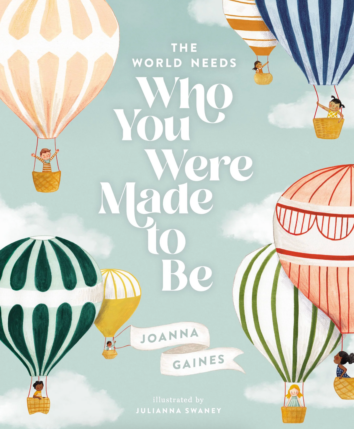 The World Needs Who You Were Made to Be
