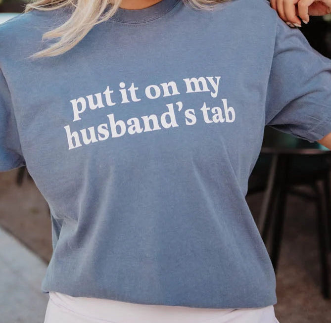 Katydid Put It On My Husband's Tab Tee
